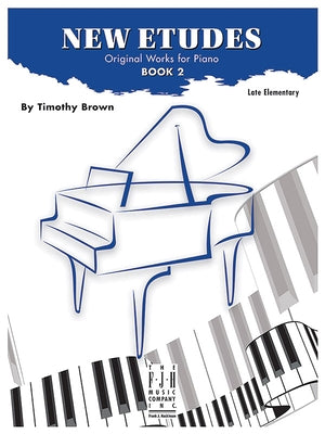 New Etudes, Book 2 by Brown, Timothy