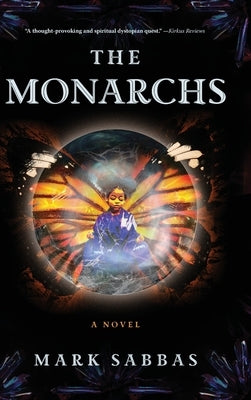 The Monarchs by Sabbas, Mark