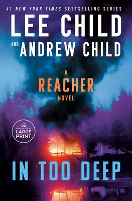 In Too Deep: A Jack Reacher Novel by Child, Lee