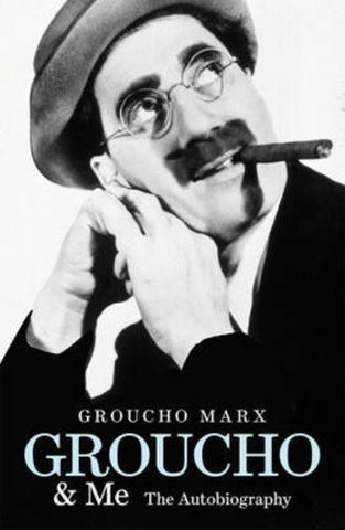 Groucho and Me by Marx, Groucho