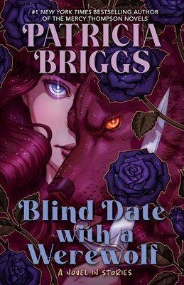 Blind Date with a Werewolf by Briggs, Patricia