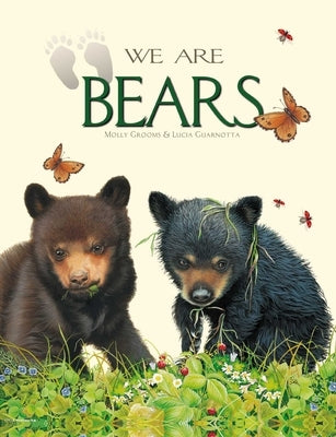 We Are Bears by Grooms, Molly