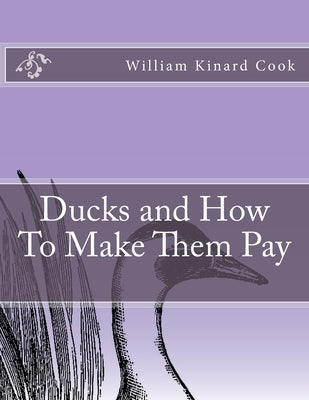 Ducks and How To Make Them Pay by Chambers, Jackson