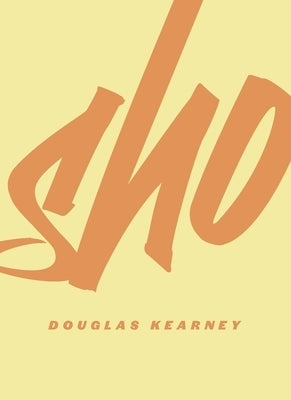 Sho by Kearney, Douglas