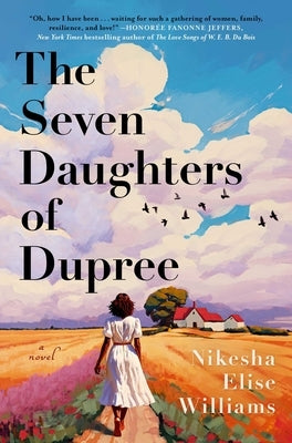 The Seven Daughters of Dupree by Williams, Nikesha Elise