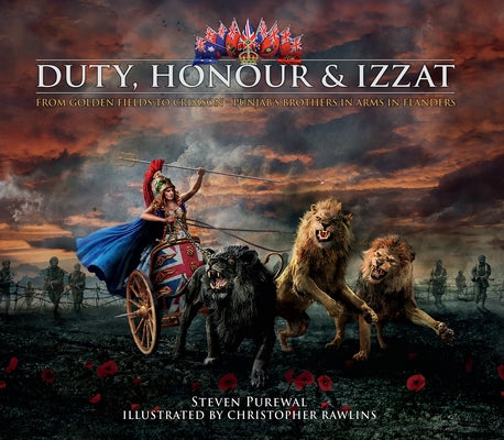 Duty, Honour & Izzat by Purewal, Steven