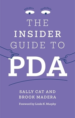 The Insider Guide to PDA by Cat, Sally