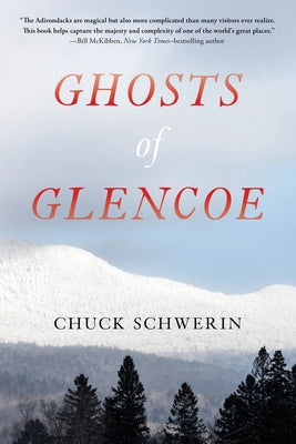 Ghosts of Glencoe by Schwerin, Chuck