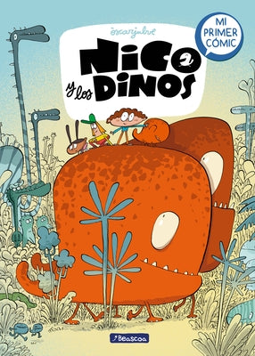 Nico Y Los Dinos: Mi Primer Cómic / Nico and the Dinos: My First Comic by Julve, &#210;scar