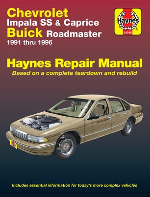 Chevrolet Impala SS & Buick Roadmaster 1991-96 by Haynes, J. H.