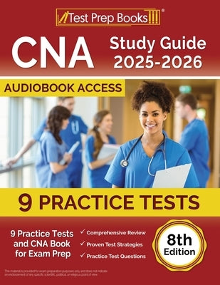 CNA Study Guide 2024-2025: 7 Practice Tests and CNA Book for Exam Prep [8th Edition] by Morrison, Lydia