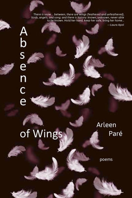 Absence of Wings by Par&#195;&#169;, Arleen