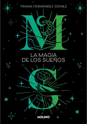 La Magia de Los Sue?os / The Magic of Dreams by Fern?ndez G?mez, Triana
