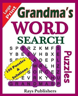 Grandma's Word Search Puzzles by Rays Publishers