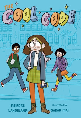 The Cool Code: A Graphic Novel by Langeland, Deirdre