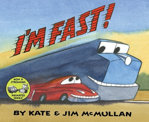I'm Fast! by McMullan, Kate