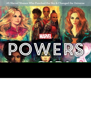 Marvel: Powers of a Girl by Cink, Lorraine