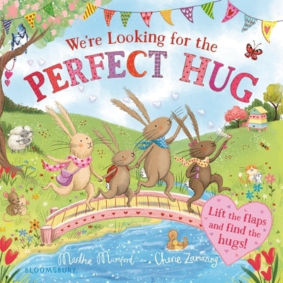 We're Looking for the Perfect Hug: A Lift-The-Flap Adventure and Perfect Mother's Day Gift by Mumford, Martha