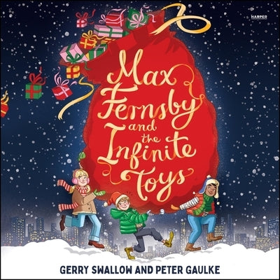 Max Fernsby and the Infinite Toys by Gaulke, Peter