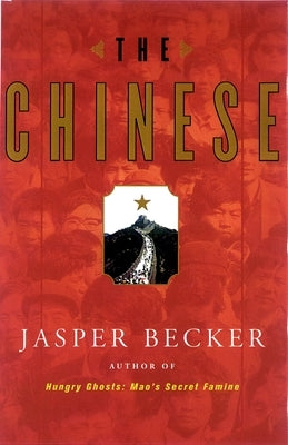The Chinese by Becker, Jasper
