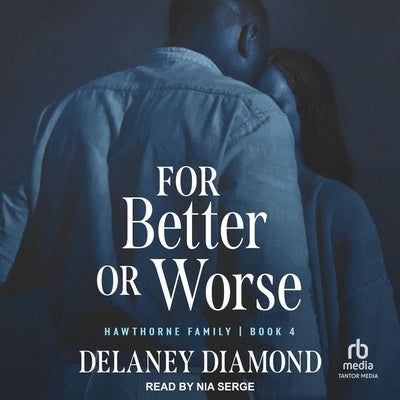 For Better or Worse by Diamond, Delaney
