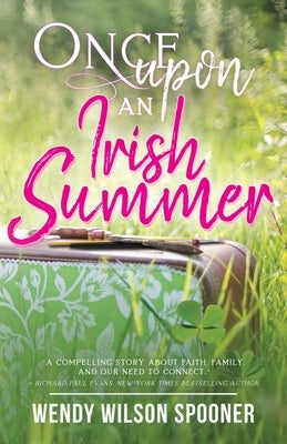 Once Upon an Irish Summer by Spooner, Wendy Wilson