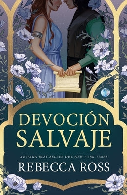 Devoción Salvaje by Ross, Rebecca