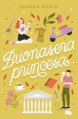 Buonasera Princesa / Good Evening, Princess by Rubio, Susana