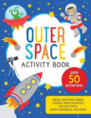 Outer Space Activity Book by Zschock, Martha