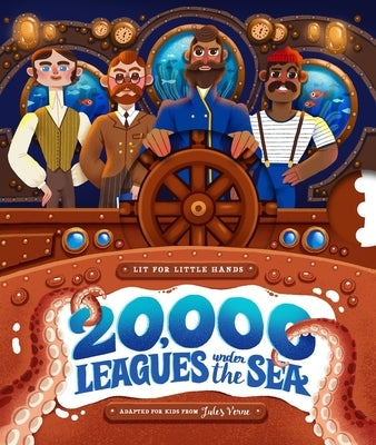 Lit for Little Hands: 20,000 Leagues Under the Sea: An Interactive Board Book Adapting the Classic for Kids by Verne, Jules