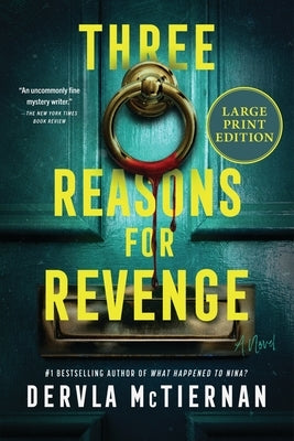 Three Reasons for Revenge by McTiernan, Dervla