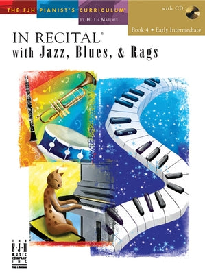 In Recital(r) with Jazz, Blues, & Rags, Book 4 by Marlais, Helen