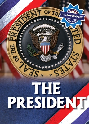 The President by Walton, Kathryn