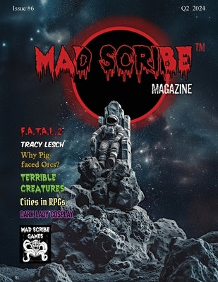 Mad Scribe Magazine Issue #6 by Miller, Chris