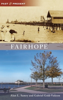 Fairhope by Gold-Vukson, Gabriel