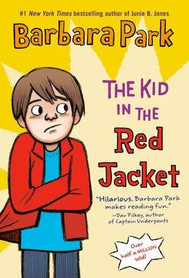 The Kid in the Red Jacket by Park, Barbara