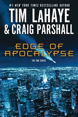 Edge of Apocalypse: A Joshua Jordan Novel by LaHaye, Tim