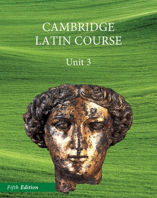 North American Cambridge Latin Course Unit 3 Student's Book by Cambridge University Press