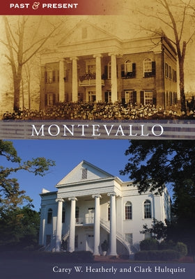 Montevallo by Heatherly, Carey W.