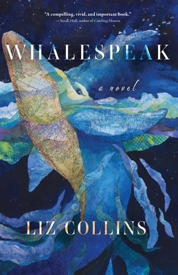 Whalespeak by Collins, Liz