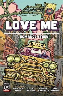 Love Me: A Romance Story by Perillo, Francesca