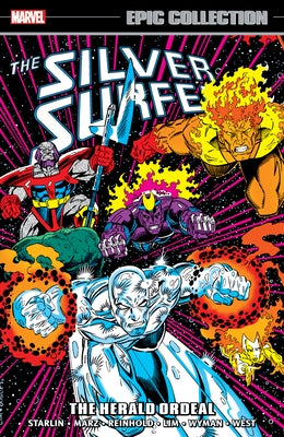 Silver Surfer Epic Collection: The Herald Ordeal by Marz, Ron