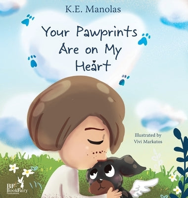 Your Pawprints Are on My Heart by Manolas, K. E.