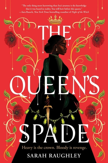 The Queen's Spade by Raughley, Sarah
