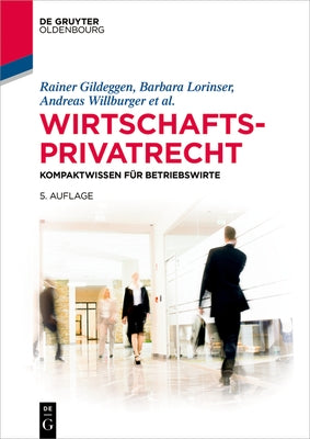 Wirtschaftsprivatrecht by Gildeggen, Rainer