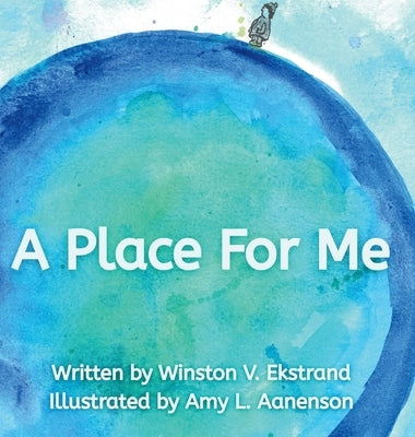 A Place For Me by Ekstrand, Winston V.
