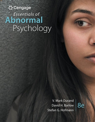 Bundle: Essentials of Abnormal Psychology, Loose-Leaf Version, 8th + Mindtap Psychology, 1 Term (6 Months) Printed Access Card by Durand, V.