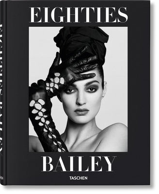 David Bailey. Eighties by Bailey, David