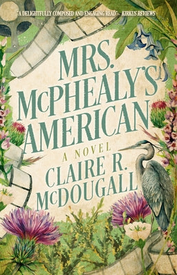 Mrs. McPhealy's American by McDougall, Claire R.