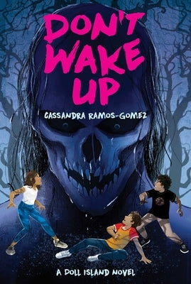 Don't Wake Up by Ramos-Gomez, Cassandra